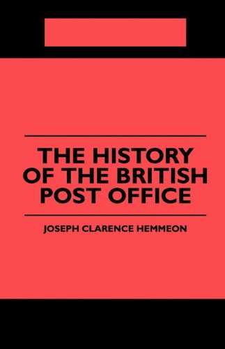 Cover for J. C. Hemmeon · The History of the British Post Office (Taschenbuch) (2010)