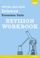 Cover for Iain Brand · REVISE AQA: GCSE Further Additional Science A Revision Workbook - REVISE AQA GCSE Science 11 (Pocketbok) (2013)