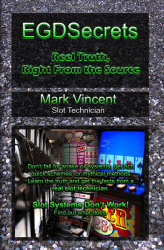 Cover for Mark Vincent · Egdsecrets: Reel Truth, Right from the Source (Pocketbok) (2010)