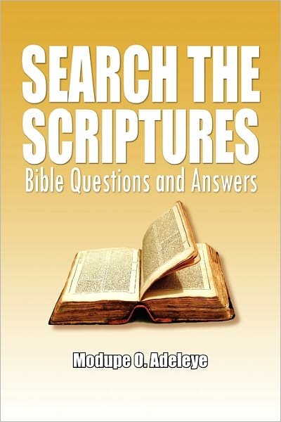 Cover for Modupe O Adeleye · Search the Scriptures (Paperback Book) (2010)