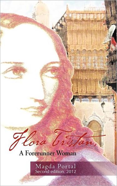 Cover for Magda Portal · Flora Tristan, a Forerunner Woman: Second Edition. 2012 (Hardcover Book) (2012)