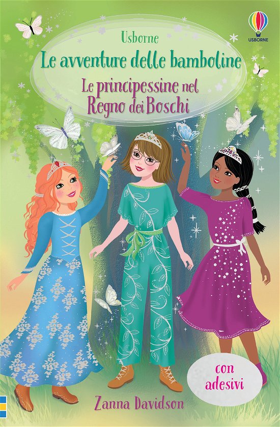 Cover for Zanna Davidson · Le Principessine Nel Regno Dei Boschi. Le Avventure Delle Bamboline. Con Adesivi (DVD)