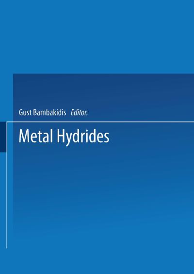 Cover for Gust Bambakidis · Metal Hydrides - NATO Science Series B (Paperback Book) [Softcover reprint of the original 1st ed. 1981 edition] (2013)