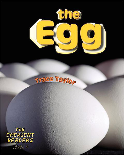 Cover for Trace Taylor · The Egg (Pocketbok) (2012)