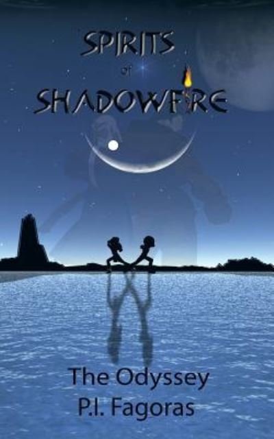 Cover for P I Fagoras · Spirits of Shadowfire (Paperback Book) (2013)