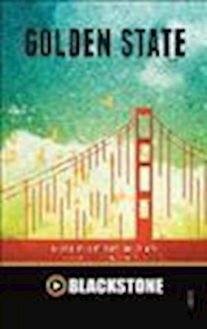 Golden State - Michelle Richmond - Inne - Blackstone Audiobooks - 9781482972160 - 4 lutego 2014