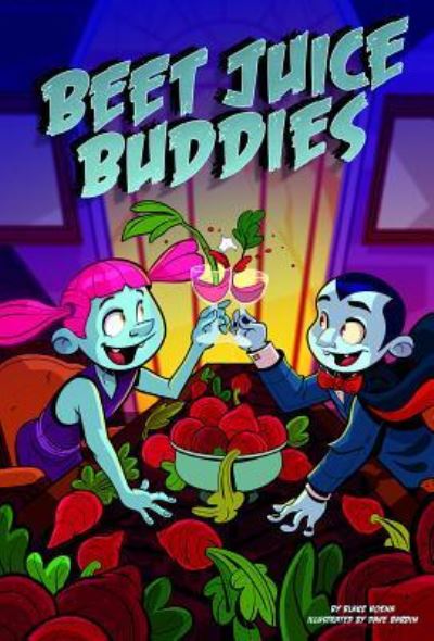 Cover for Blake Hoena · Beet Juice Buddies (Hardcover Book) (2018)