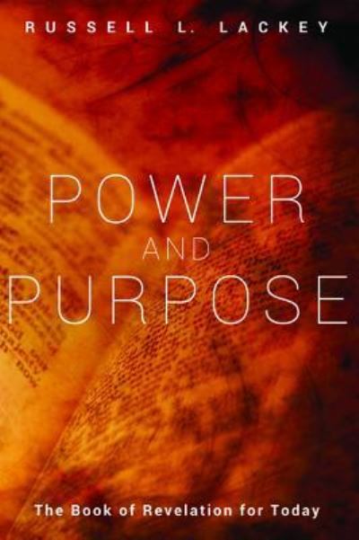 Cover for Russell L. Lackey · Power and Purpose (Taschenbuch) (2016)