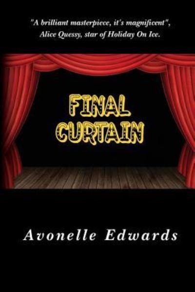 Cover for Avonelle Edwards · Final Curtain (Paperback Bog) (2014)