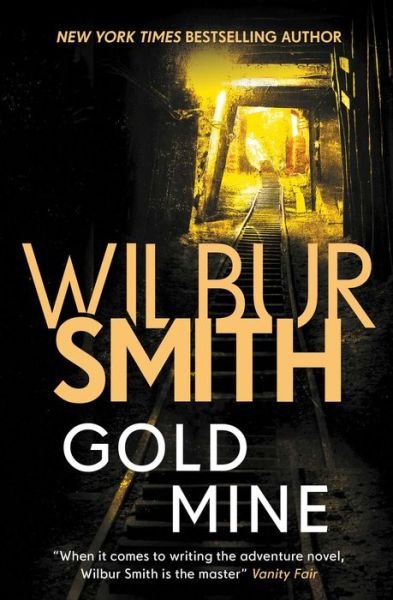 Cover for Wilbur Smith · Gold Mine (Paperback Book) (2018)