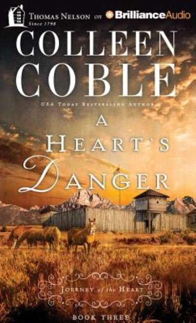 Cover for Colleen Coble · A Heart's Danger (CD) (2015)