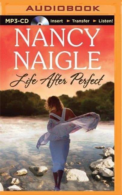 Cover for Nancy Naigle · Life After Perfect (CD) (2015)