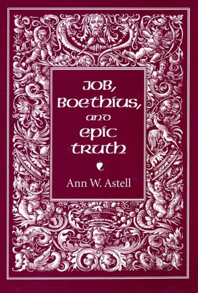 Cover for Ann W. Astell · Job, Boethius, and Epic Truth (Paperback Book) (2019)