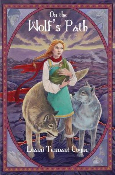 Cover for Luann Tennant Coyne · On the Wolf's Path (Paperback Book) (2016)