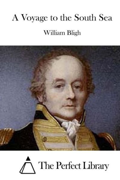 Cover for William Bligh · A Voyage to the South Sea (Taschenbuch) (2015)
