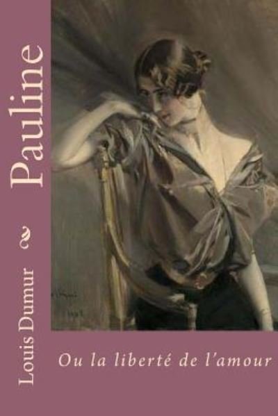 Cover for Louis Dumur · Pauline (Paperback Book) (2016)