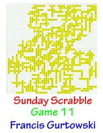 Cover for Francis Gurtowski · Sunday Scrabble Game 11 (Pocketbok) (2016)