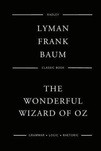 Cover for Lyman Frank Baum · The Wonderful Wizard Of Oz (Paperback Bog) (2017)