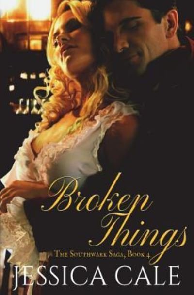 Cover for Jessica Cale · Broken Things (Pocketbok) (2017)