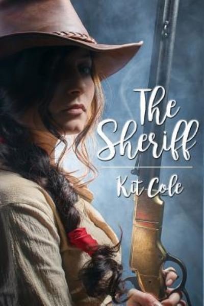 Cover for Kit Cole · The Sheriff (Paperback Book) (2017)
