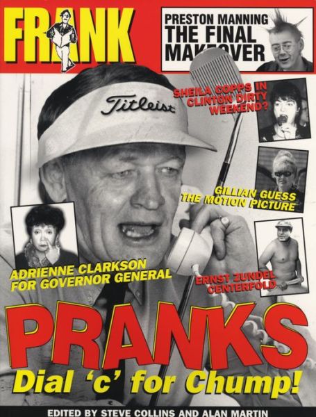 Frank Pranks - Alan Martin - Kirjat - ECW Press,Canada - 9781550224160 - keskiviikko 1. marraskuuta 2000