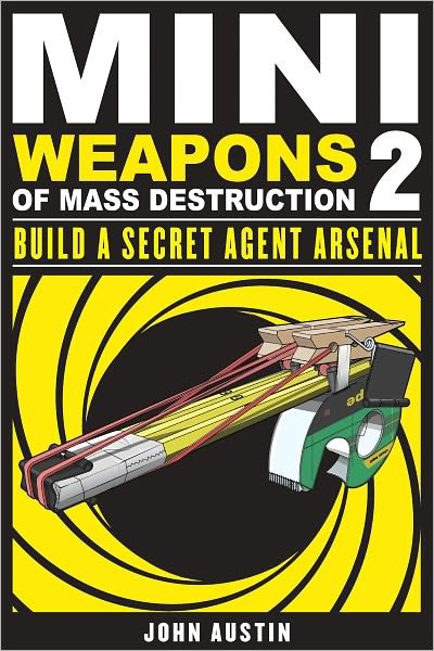 Cover for John Austin · Mini Weapons of Mass Destruction 2 (Pocketbok) (2011)