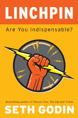 Linchpin: Are You Indispensable? - Seth Godin - Bücher - Portfolio Hardcover - 9781591843160 - 26. Januar 2010