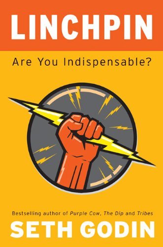 Cover for Seth Godin · Linchpin: Are You Indispensable? (Gebundenes Buch) (2010)