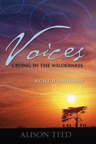 Cover for Alison Teed · Voices Crying in the Wilderness (Hardcover Book) (2008)