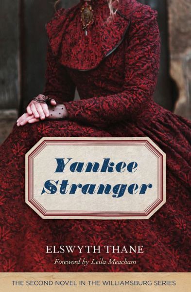 Cover for Elswyth Thane · Yankee Stranger - Rediscovered Classics (Paperback Book) (2017)