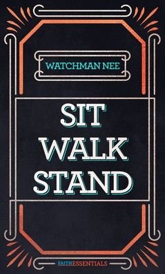 Cover for Watchman Nee · Sit Walk Stand (Paperback Book) (2020)