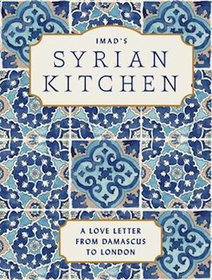 Cover for Imad Alarnab · Imad's Syrian Kitchen (Book) (2024)