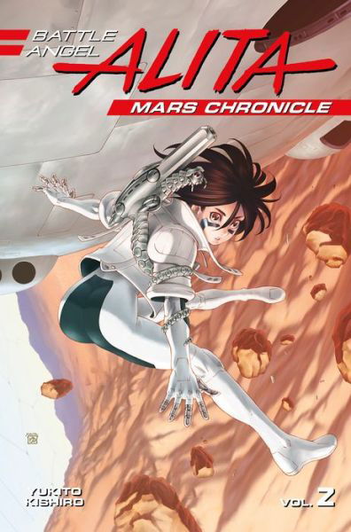 Cover for Yukito Kishiro · Battle Angel Alita Mars Chronicle 2 (Paperback Bog) (2018)