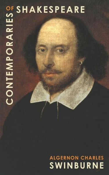 Cover for Algernon Charles Swinburne · Contemporaries of Shakespeare (Paperback Book) (2019)