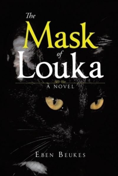 Cover for Eben Beukes · Mask of Luka (Bog) (2023)