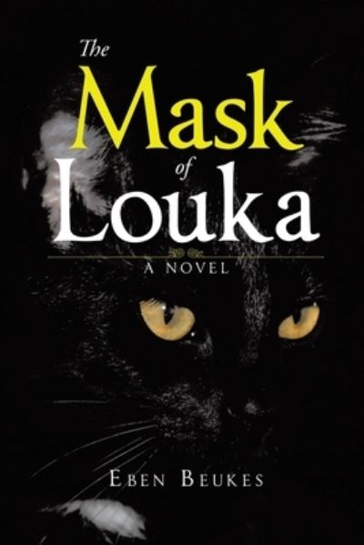 Cover for Eben Beukes · Mask of Luka (Bok) (2023)