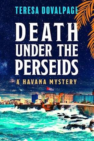 Cover for Teresa Dovalpage · Death Under The Perseids (Hardcover bog) (2021)