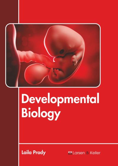 Cover for Laila Prady · Developmental Biology (Hardcover Book) (2022)