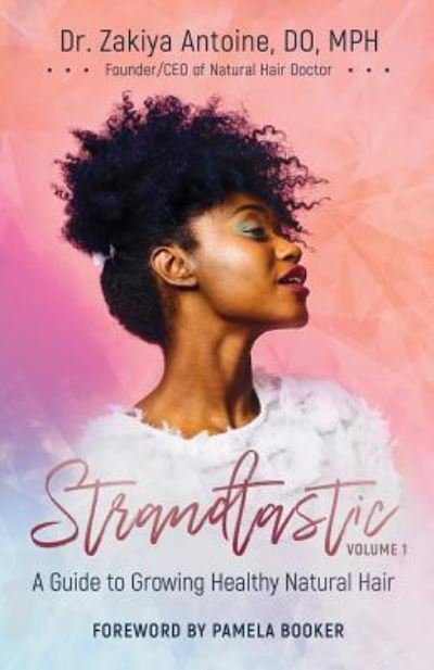 Cover for Dr Zakiya Antoine · Strandtastic, Volume 1 (Paperback Book) (2019)
