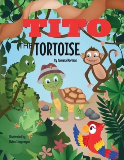 Cover for Tamara Norman · Tito The Tortoise (Paperback Book) (2020)