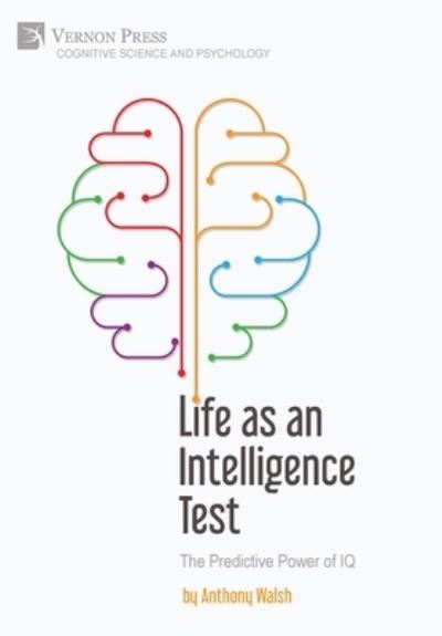 Cover for Anthony Walsh · Life As an Intelligence Test (Book) (2023)