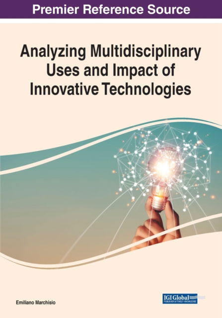 Cover for Analyzing Multidisciplinary Uses and Impact of Innovative Technologies (Paperback Book) (2022)