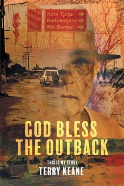 Cover for Terry Keane · God Bless the Outback (Book) (2022)