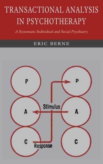 Cover for Eric Berne · Transactional Analysis in Psychotherapy (Hardcover Book) (2021)