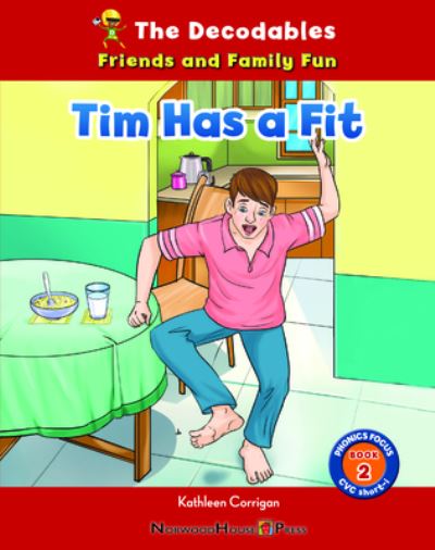 Cover for Kathleen Corrigan · Tim Has a Fit (Buch) (2023)