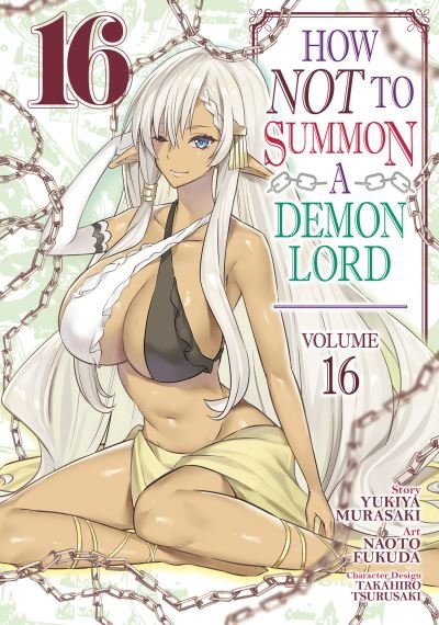 Cover for Yukiya Murasaki · How NOT to Summon a Demon Lord (Manga) Vol. 16 - How NOT to Summon a Demon Lord (Manga) (Paperback Book) (2023)