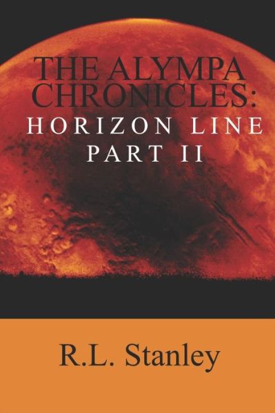 Cover for R L Stanley · Horizon Line Part 2 (Paperback Book) (2020)