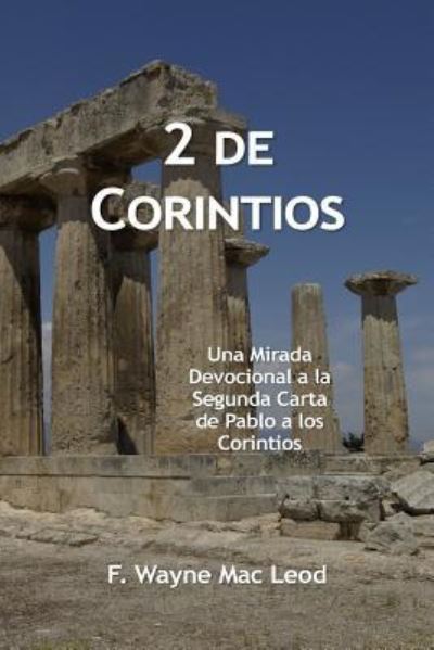 Cover for F Wayne Mac Leod · 2 de Corintios (Paperback Book) (2018)