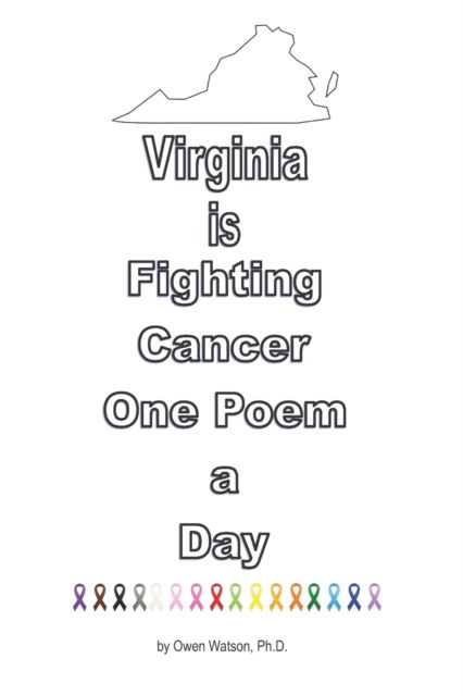 Cover for Owen Watson · Virginia is Fighting Cancer One Poem a Day (Paperback Book) (2021)