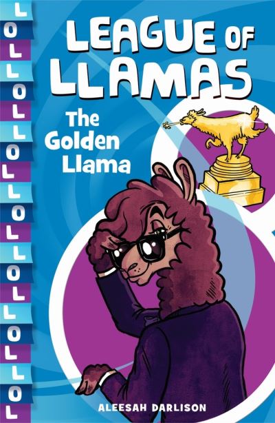 Cover for Aleesah Darlison · League of Llamas 1: The Golden Llama (Paperback Book) (2020)